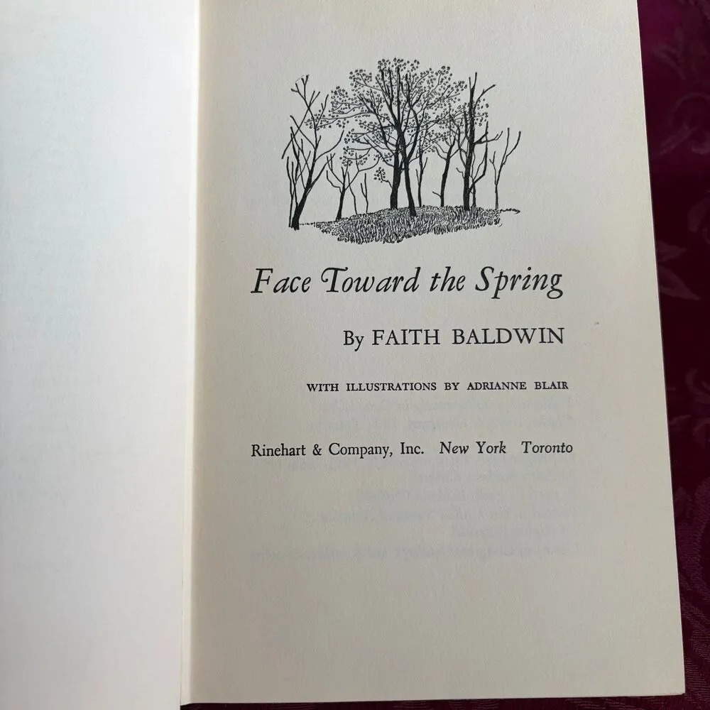 1956 Face Toward the Spring by Faith Baldwin, Vintage Book, Rinehart & Company